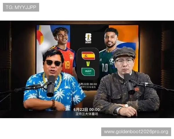 世界杯西班牙VS沙特比赛中的精彩表现与球队战术调整经验 世界杯西班牙VS沙特比赛中的精彩表现与球队战术调整经验